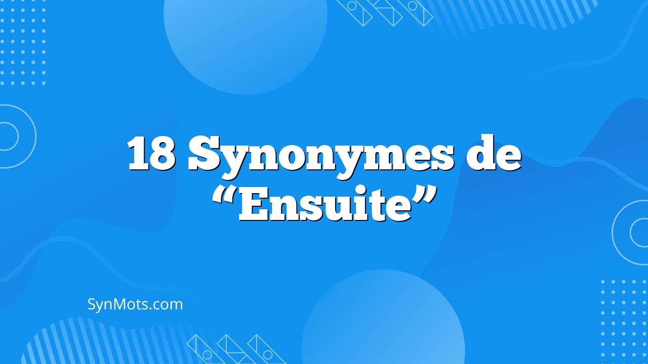 18-synonymes-de-ensuite-synmots